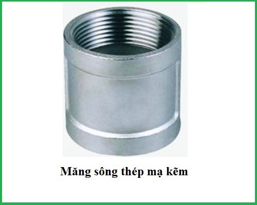 Măng sông thép mạ kẽm